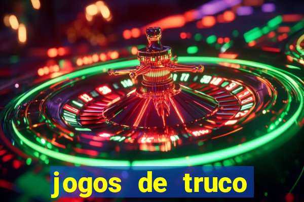 jogos de truco online valendo dinheiro